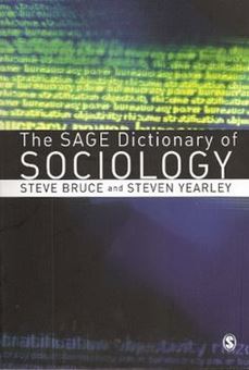 Sage Dictionary of Sociology