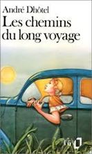 Image de Les Chemins du long voyage