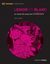 Picture of Lenoir et Blanc en voient de toutes les couleurs