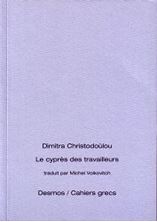 Εικόνα της Le cyprès des travailleurs (éd. bilingue)