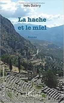 La hache et le miel