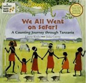 We All Went on Safari: A Counting Journey Through Tanzania 