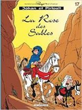 Image de Johan et Pirlouit Tome 17 : La rose des sables