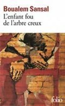 L'enfant fou de l'arbre creux 