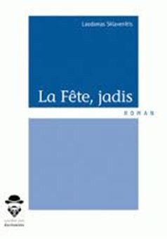 La fête, jadis 