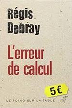 Image de L'erreur de calcul : les quatre vérités