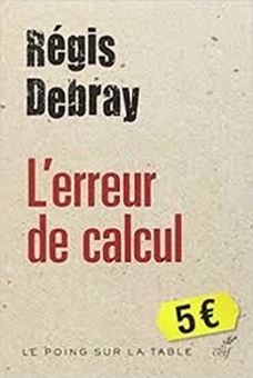 Picture of L'erreur de calcul : les quatre vérités