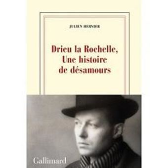 Picture of Drieu la Rochelle - Une histoire de désamours