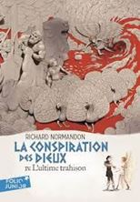 Image de La conspiration des dieux . Volume 4 - L'ultime trahison