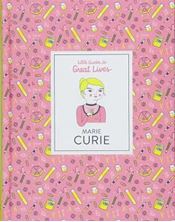 Picture of Marie Curie: Little Guides to Great Lives