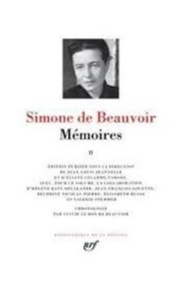 Simone de Beauvoir - Mémoires, Volume 2