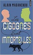 Image de Les cigognes sont immortelles