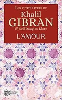 Image sur Les petits livres de Khalil Gibran - L'Amour 