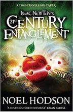 Εικόνα της Isaac Newton's 21st Century Entanglement : A time-travelling caper