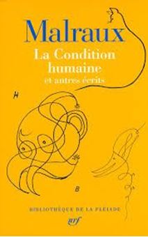 Image sur Malraux - La condition humaine et autres écrits