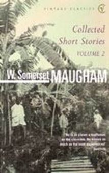 Somerset Maugham - Collected Short Stories - volume 2