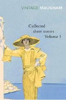 Picture of Somerset Maugham - Collected Short Stories - volume 3