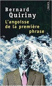 L'angoisse de la première phrase