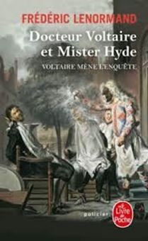 Picture of Voltaire mène l'enquête, Docteur Voltaire et mister Hyde