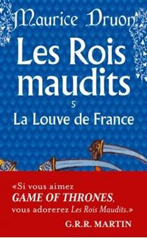 Les Rois maudits - Tome 5 - La Louve de France 