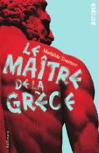 Image de Le maître de la Grèce