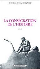 Picture of La consécration de l'histoire 