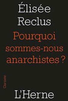 Picture of Pourquoi sommes-nous anarchistes ? - (1889)