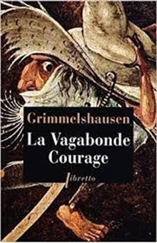 La Vagabonde Courage