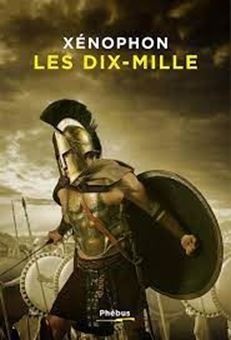 Picture of Les Dix-Mille ou l'Anabase