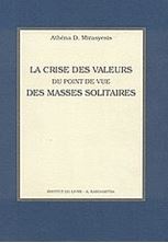 Εικόνα της La crise des valeurs du point de vue de masses solitaires