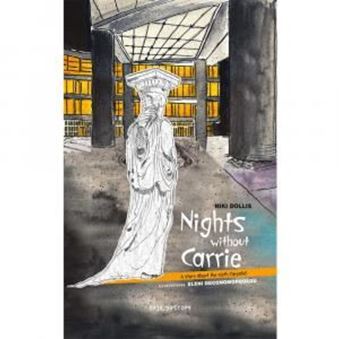 Nights without Carrie - A story about the sixth Caryatid