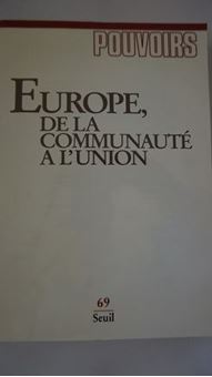 Image sur Revue POUVOIRS - Europe, de la communauté à l'union