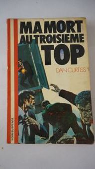 Ma mort au troisième top