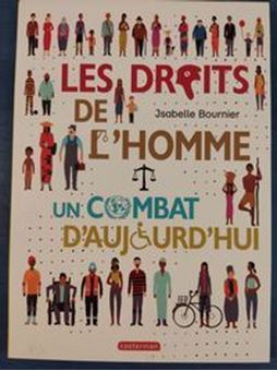 Picture of Les Droits de l'Homme - Un combat d'aujourd'hui