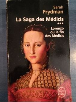 Picture of La Saga des Médicis - Lorenzo ou la fin des Médicis