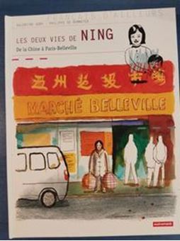 Image sur Les deux vies de Ning, de la Chine à Paris-Belleville