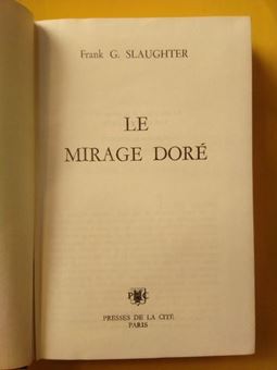 Le mirage doré