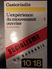 Picture of L'expérience du mouvement ouvrier, 1. Comment lutter