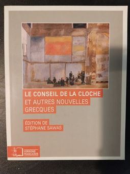 Le conseil de la cloche et autres nouvelles grecques