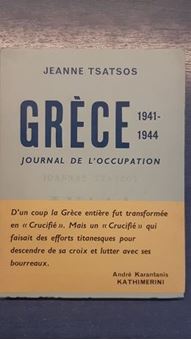 Grèce 1941-1944 - Journal de l'occupation