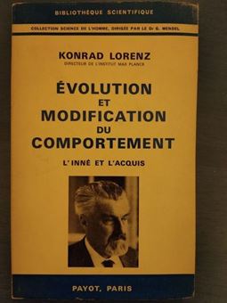 Evolution et Modification du Comportement - L'inné et l'acquis