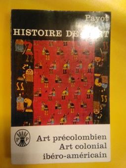 Art précolombien, art colonial ibéro-américain