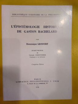 Image sur L'épistémologie historique de Gaston Bachelard