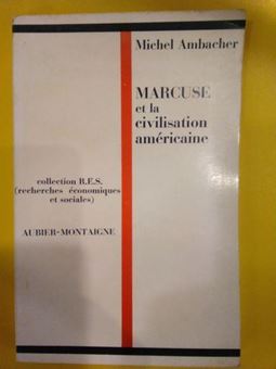 Marcuse et la civilisation américaine