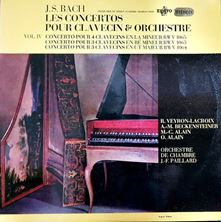 Image de Johann Sebastian Bach, Robert Veyron-Lacroix, Anne-Marie Beckensteiner, Marie-Claire Alain, Olivier Alain, Orchestre De Chambre Jean-François Paillard ‎– Ies Concertos Pour CIavecin Et Orchestre 