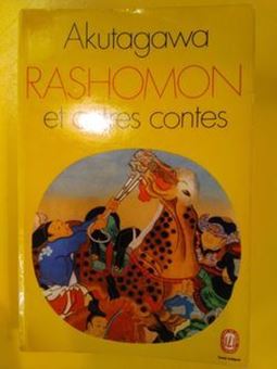 Rashomon et autres contes