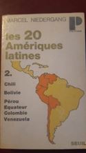 Εικόνα της Les vingt Amériques latines. Tome 2, Chili, Bolivie, Pérou, Equateur, Colombie, Venezuela