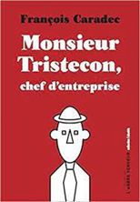 Image de Monsieur Tristecon, chef d'entreprise