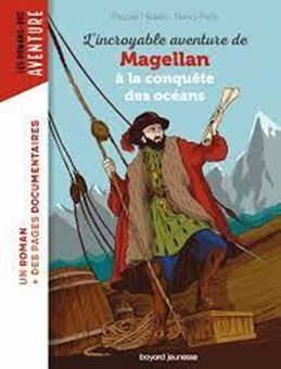 Image sur L'incroyable aventure de Magellan à la conquête des océans