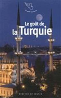 Image sur Le goût de la Turquie 